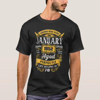 Legends Were Born In January 1952 70Th Birthday T-Shirt