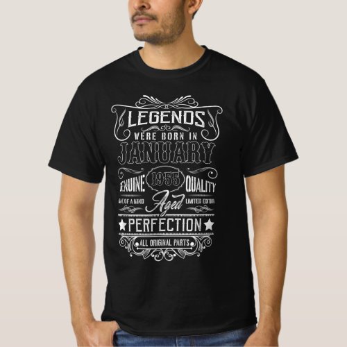 Legends Were Born In January 1955 All Original Par T_Shirt