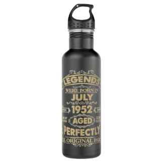 Legends Were Born In July 1952 70th Birthday 70 Ye Stainless Steel Water Bottle