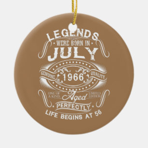 Legends Were Born In July 1966 56 Years Old 56th Ceramic Ornament