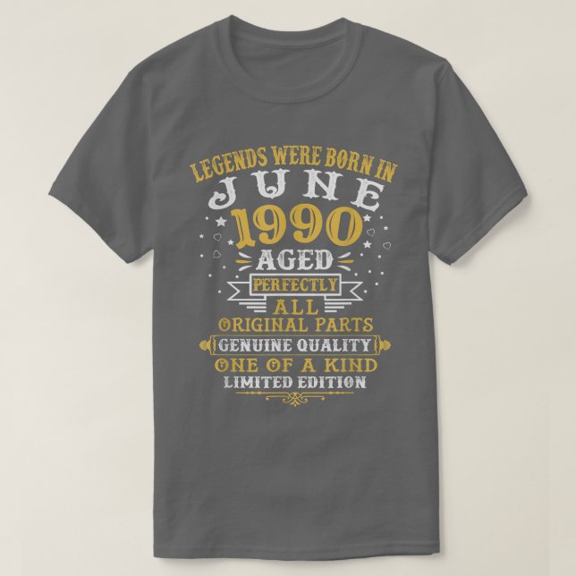 Legends Were Born In June 1990 32 Years Old 32nd B T-Shirt (Design Front)