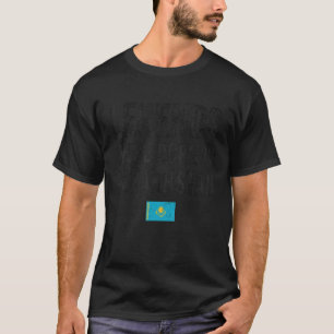 Legends Were Born In Kazakhstan Kazakh Flag Pride T-Shirt