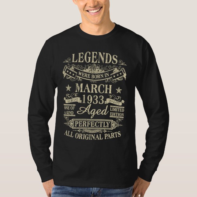 Legends Were Born In March 1933 90th Birthday T-Shirt (Front)