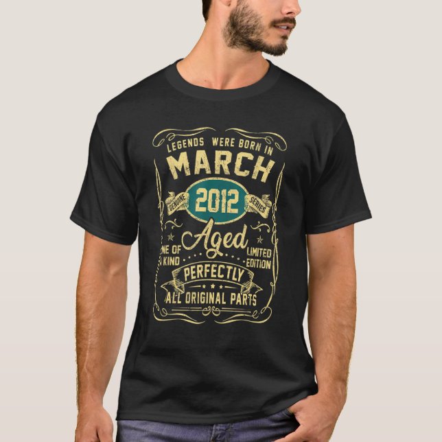 Legends Were Born In March 2012 10th Birthday 10 Y T-Shirt (Front)
