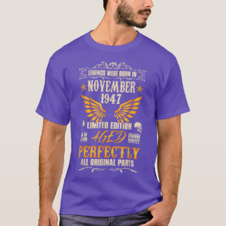 Legends Were Born in November 1947 - Rock Biker 75 T-Shirt