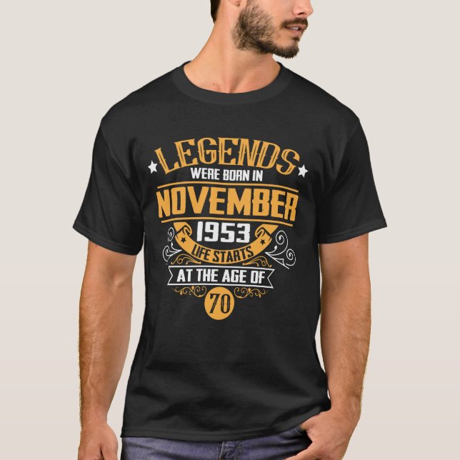 Legends were born in November 1953 T-Shirt (Front)