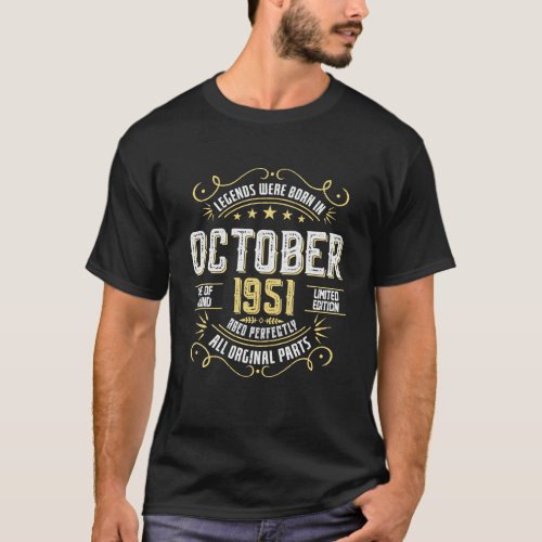 Legends Were Born In October 1951 For Birthday T_Shirt