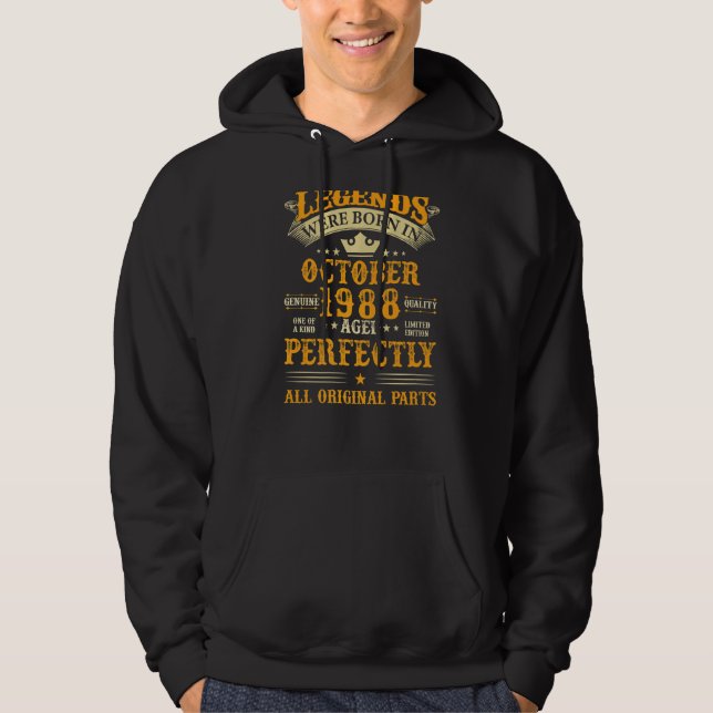 Legends Were Born in October 1988 34 Years Old 34t Hoodie (Front)
