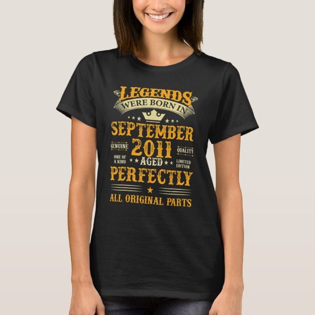Legends Were Born In September 2011 11 Yrs Old 11t T-Shirt (Front)