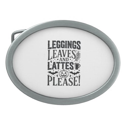 Leggings Leaves Lattes Halloween Fall Coffee Desig Belt Buckle