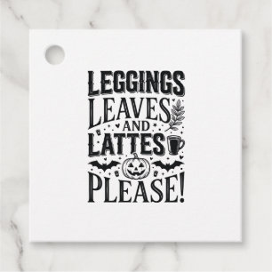 Leggings Leaves Lattes Halloween Fall Coffee Desig Favor Tags