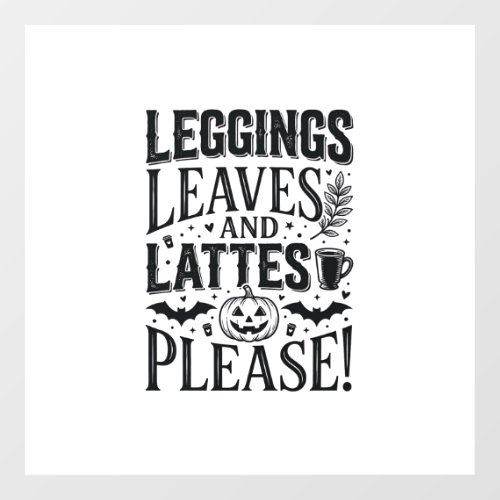 Leggings Leaves Lattes Halloween Fall Coffee Desig Floor Decals