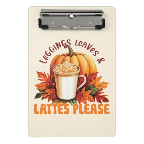 Leggings Leaves  Lattes Please Mini Clipboard