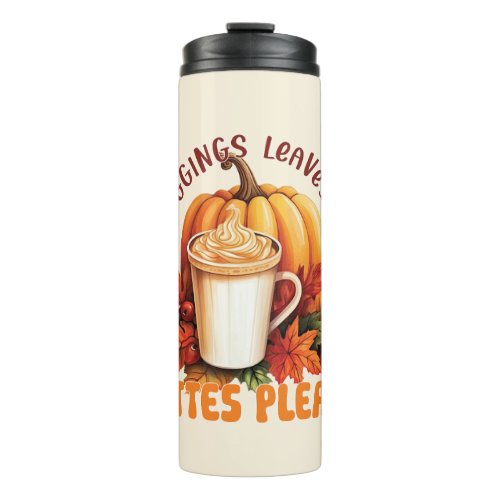 Leggings Leaves  Lattes Please Thermal Tumbler