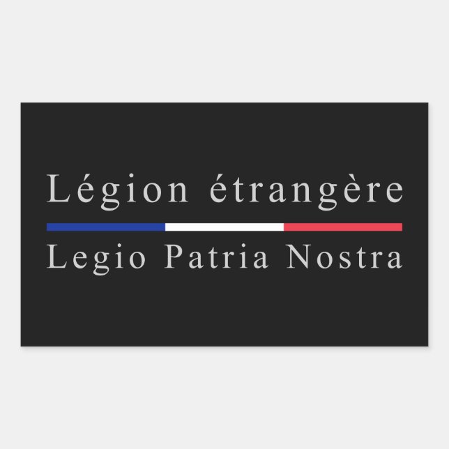 Legion etrangere - Legio Patria Nostra Rectangular Sticker (Front)