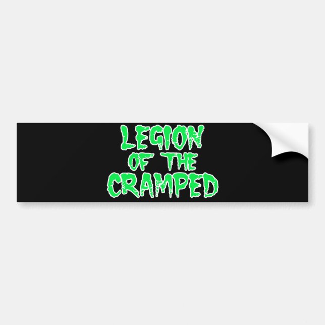 Legion of the Cramped Bumper Sticker (Front)