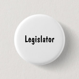 Legislator Pinback Button
