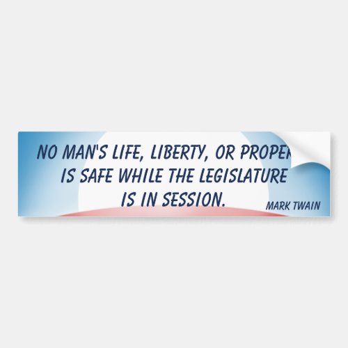 Legislature in Session Twain Bumper Sticker