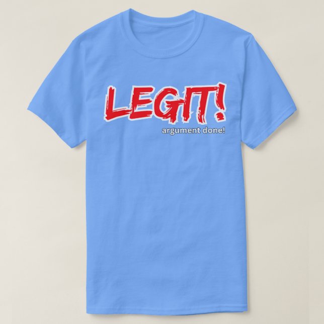 Legit tee (Design Front)