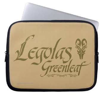 Legolas Greenleaf™ Name Laptop Sleeve by thehobbit at Zazzle