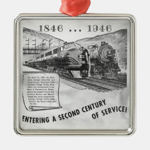 Lehigh Valley Railroad 2nd Century of service Metal Ornament