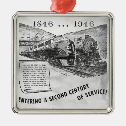 Lehigh Valley  Railroad 2nd Century of service  Metal Ornament