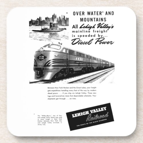 Lehigh Valley Railroad New Diesel Power 1950      Beverage Coaster