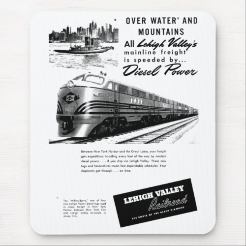 Lehigh Valley Railroad New Diesel Power 1950     Mouse Pad