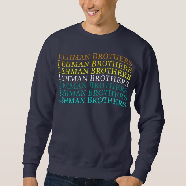 Lehman Brothers Vintage For Men Women  Sweatshirt (Front)