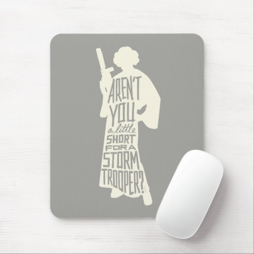 Leia Stormtrooper Typography Quote Mouse Pad