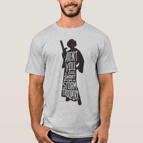 Leia Stormtrooper Typography Quote T_Shirt