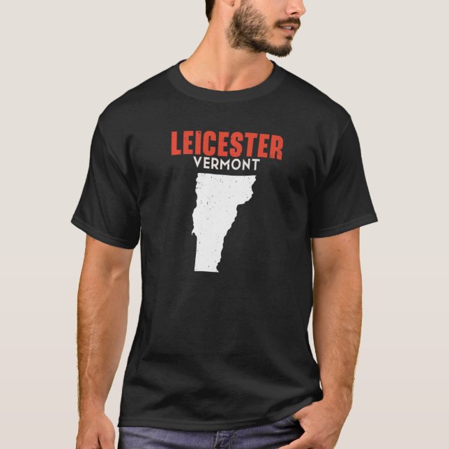 Leicester Vermont USA State America Travel Vermont T-Shirt (Front)