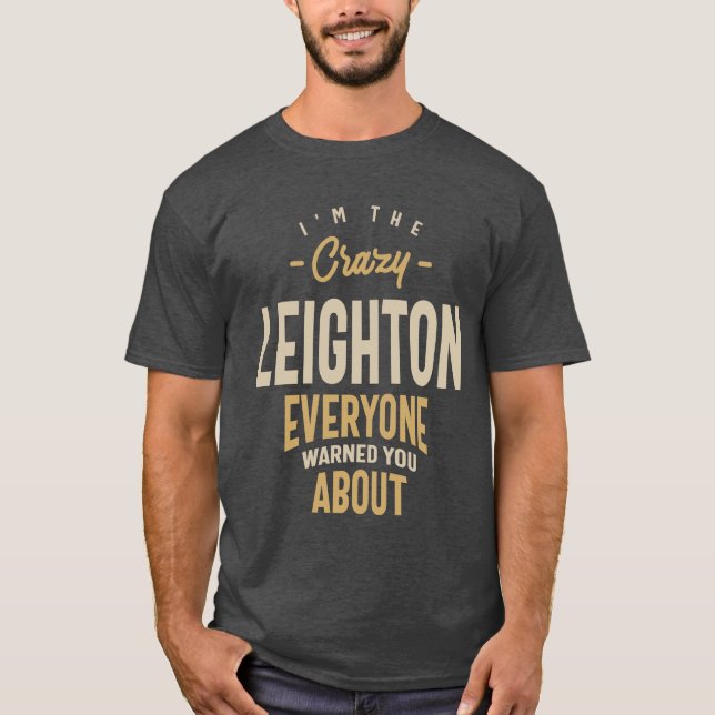 Leighton Personalized Name T-Shirt (Front)