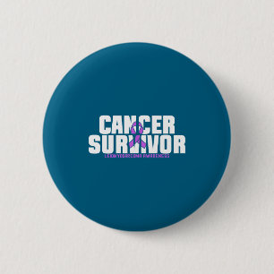 Leiomyosarcoma Cancer Survivor Fighter Awareness Button