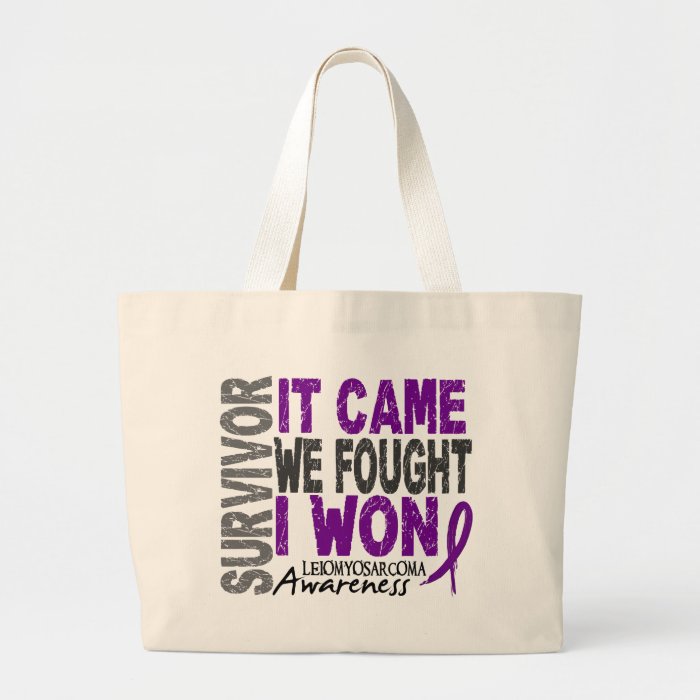 Leiomyosarcoma Survivor It Came We Fought I Won Tote Bag