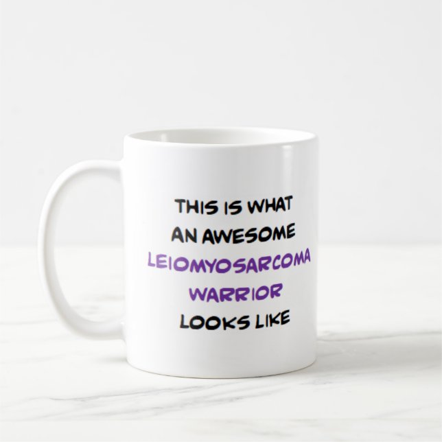 leiomyosarcoma warrior, awesome coffee mug (Left)