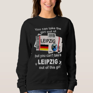 Leipzig Boarding Pass Leipzig Girl Leipzig Sweatshirt