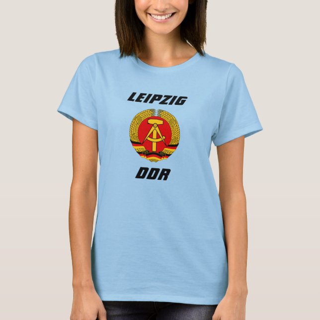 Leipzig, DDR - Deutsche Demokratische Republik T-Shirt (Front)