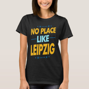 Leipziger souvenir idea for Germany holidays T-Shirt