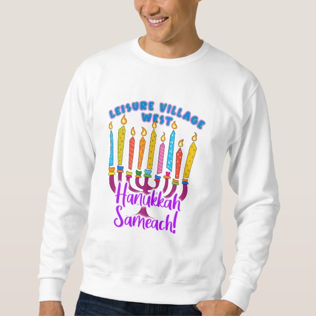 Leisure Village West Hanukkah Sweatshirt (Front)