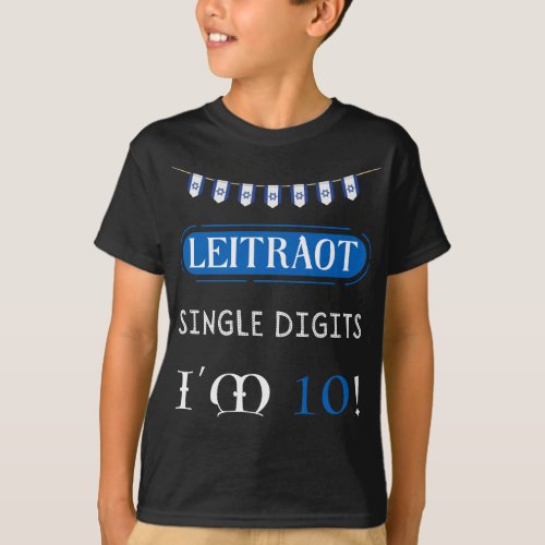 Leitraot Single Digits Im 10 T_Shirt