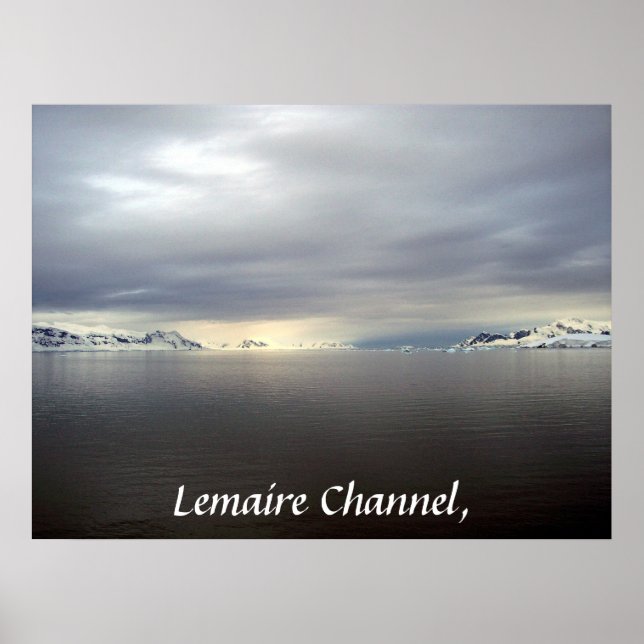 Lemaire Channel, Antarctica - Poster (Front)