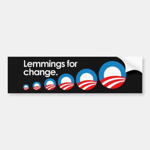 Lemmings for change Bumpersticker Bumper Sticker