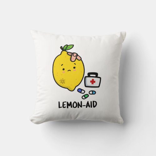 Lemon_aid Funny First Aid Lemon Pun  Throw Pillow