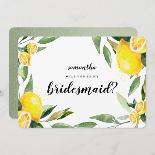 Lemon and Leaves Will You Be My Bridesmaid Card