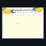 Lemon Baby Shower Guess Due Date Calendar Poster<br><div class="desc">Lemon Baby shower Guess the Baby Birthday Calendar. Invite your guests to sign the calendar with their predictions for the baby's birthday. The guest to guess the date of birth (or the closest one) wins the game! Will also make a lovely keepsake for the future mother and father. Go to...</div>