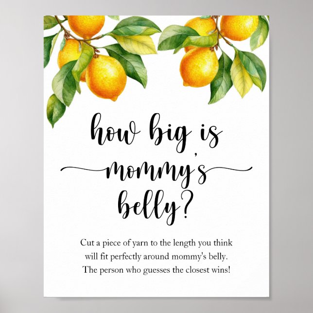 Lemon Baby Shower How Big is Mommy's Belly Game Poster (Front)