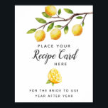 Lemon Bridal Shower Leave Recipe Card Here Sign<br><div class="desc">Rustic bridal / wedding shower sign featuring watercolor illustration of lemons hanging from a tree branch. The text says "place your recipe card here for the bride to use year after year."</div>