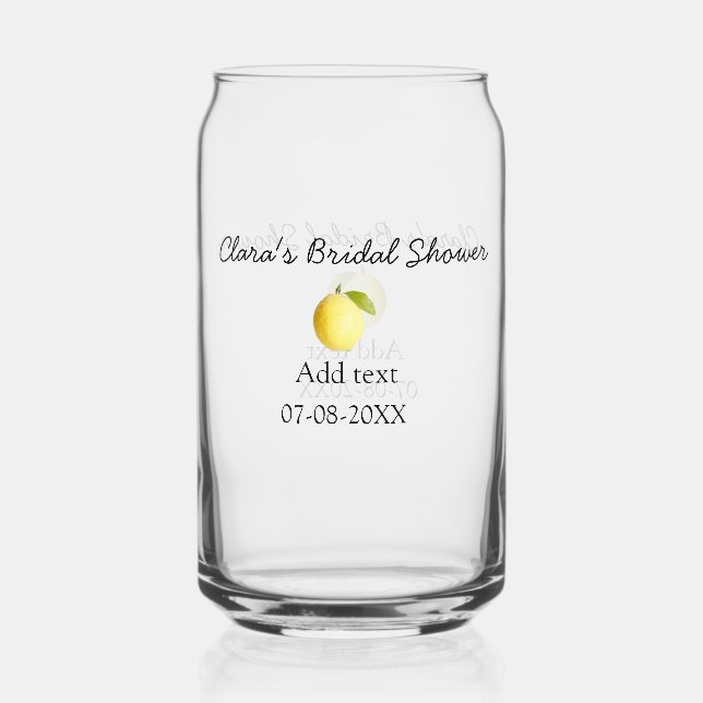 Lemon bridal shower modern simple minimal rustic b can glass (Front)