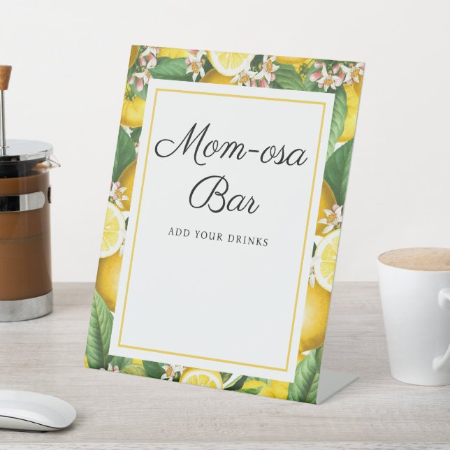 Lemon Citrus Baby Shower Mom-osa Bar  Pedestal Sign (In SItu)